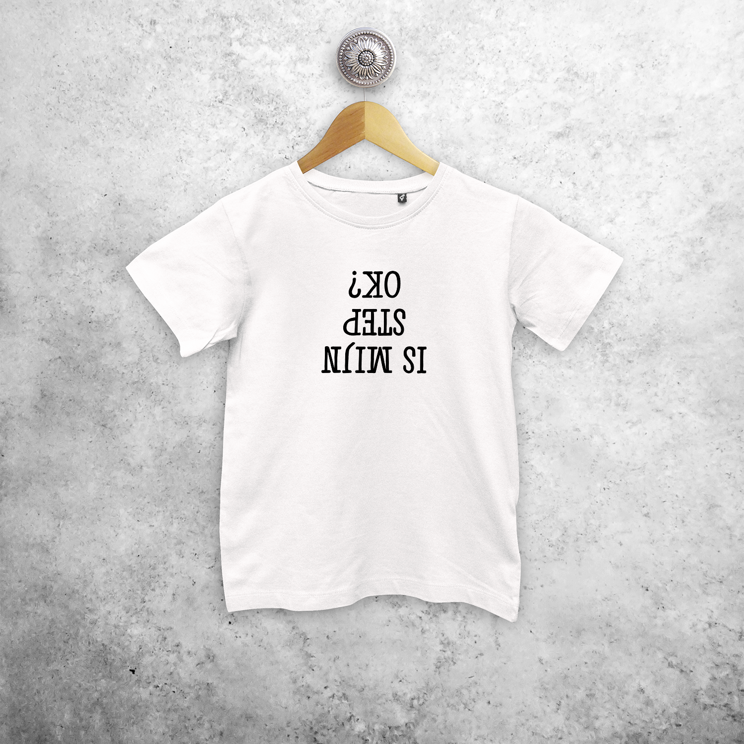 Is mijn step ok?' kind shirt met korte mouwen