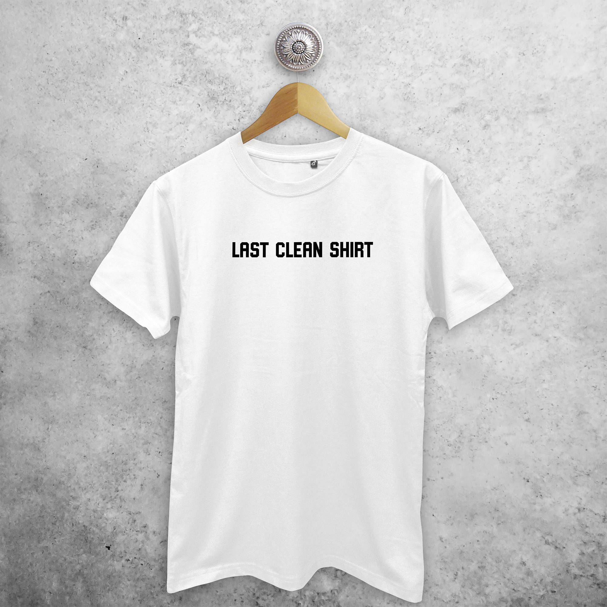 'Last clean shirt' volwassene shirt