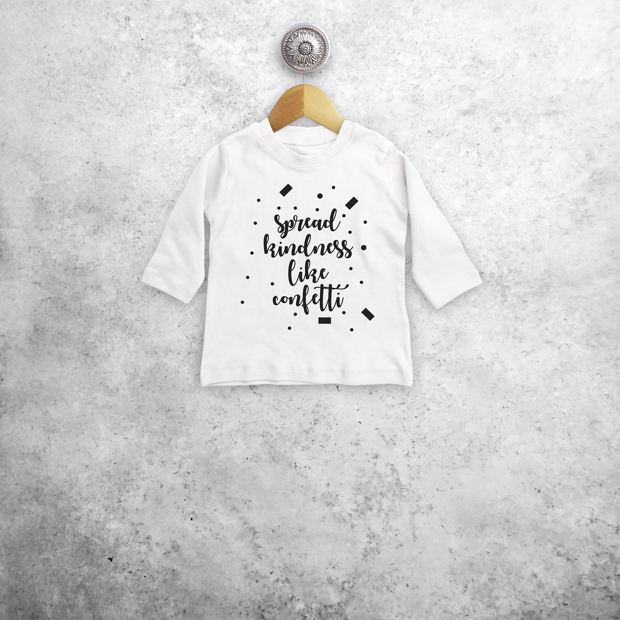 'Spread kindness like confetti' baby shirt met lange mouwen