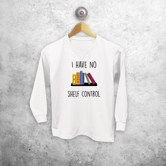 'I have no shelf control' kind shirt met lange mouwen