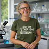 'I only use sarcasm periodically' adult shirt