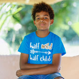'Half wild, Half child' kids shortsleeve shirt