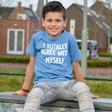 'I totally agree with myself' kind shirt met korte mouwen