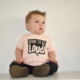 'Born to be loud' baby shirt met korte mouwen