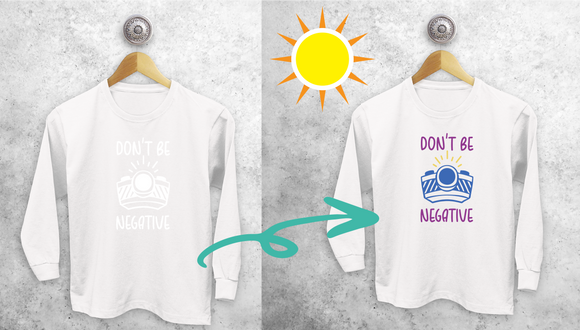 'Don't be negative' magic kids longsleeve shirt