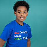 'Bad choices make good stories' kids shortsleeve shirt