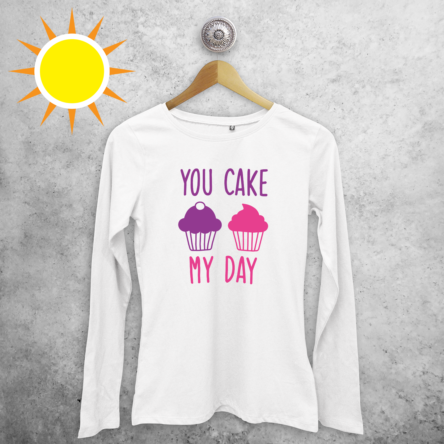 'You cake my day' magic adult longsleeve shirt