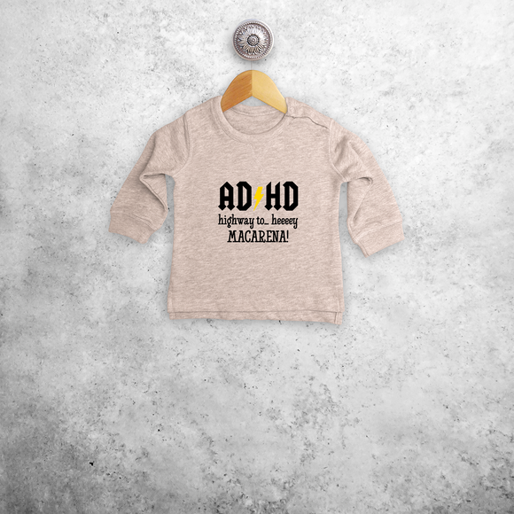 'ADHD - Highway to… heeeey MACARENA!' baby sweater