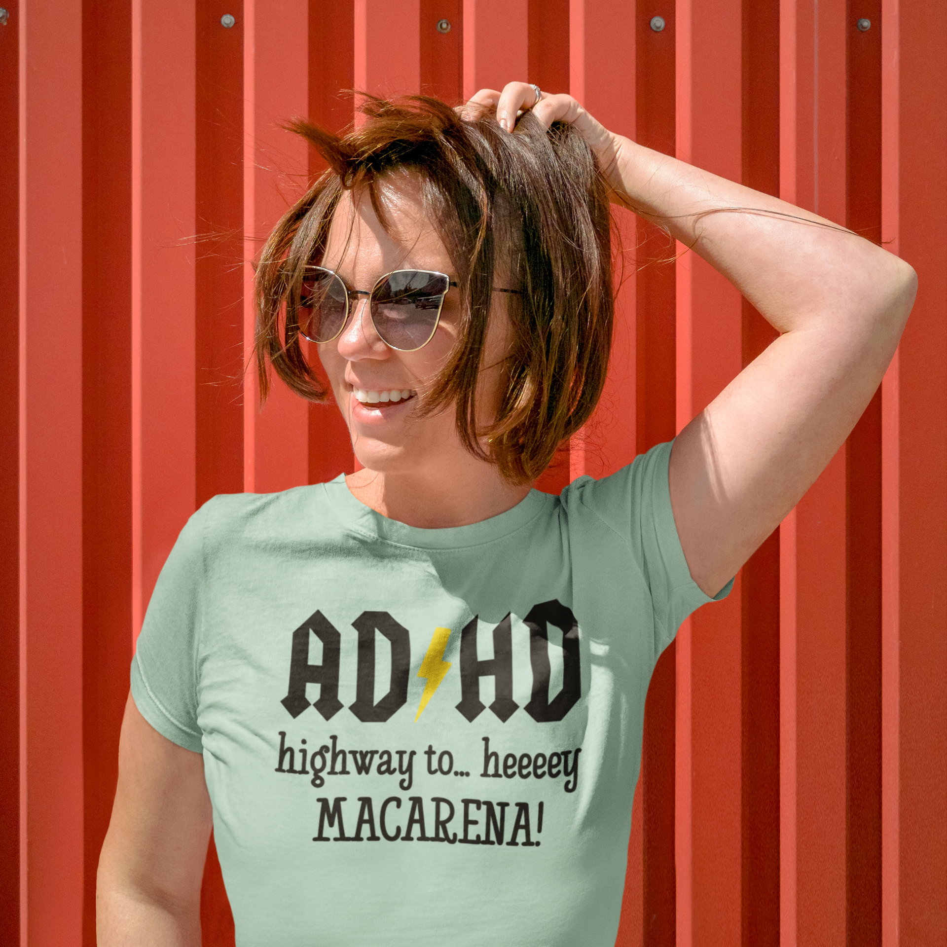 ADHD - Highway to… heeeey MACARENA!' volwassene shirt