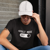 'Adult mode off' volwassene shirt