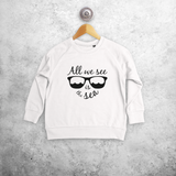 'All we see is the sea' kids sweater
