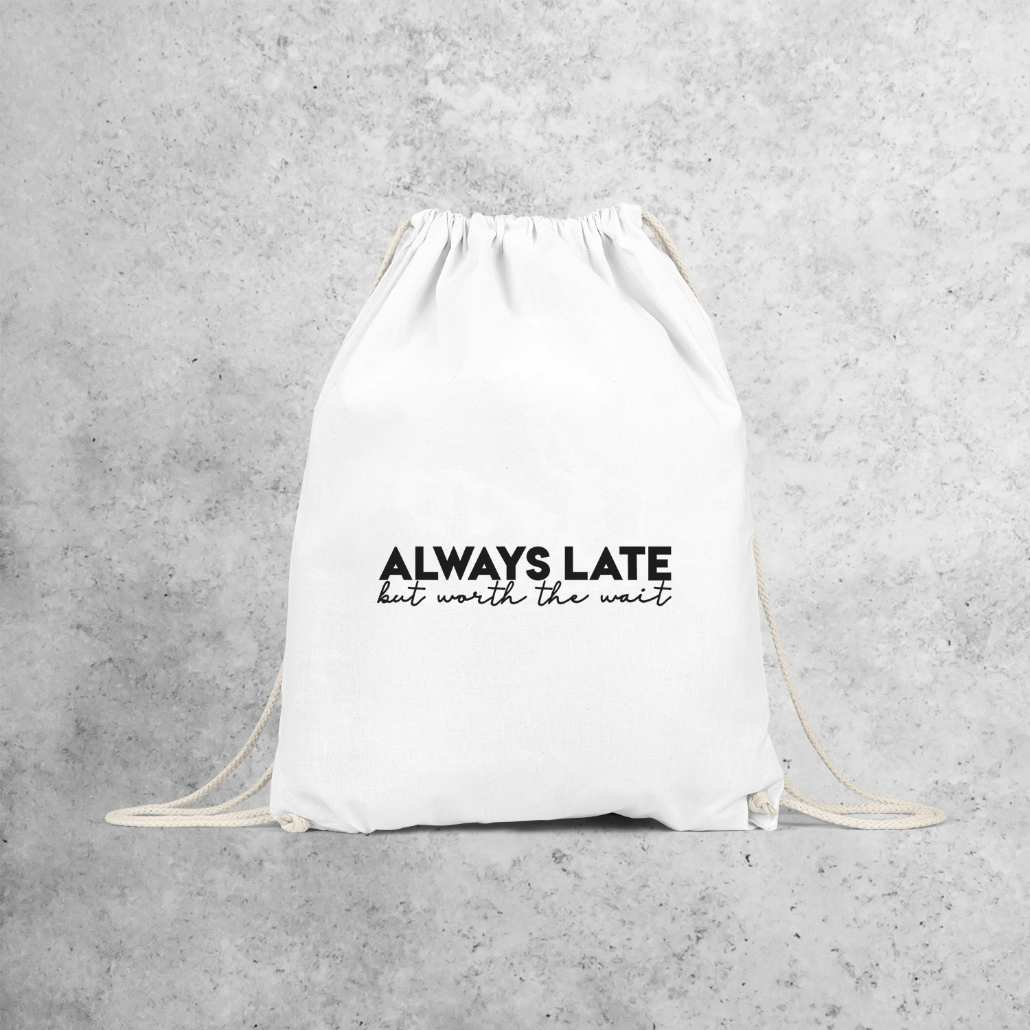 'Always late, but worth the wait' backpack