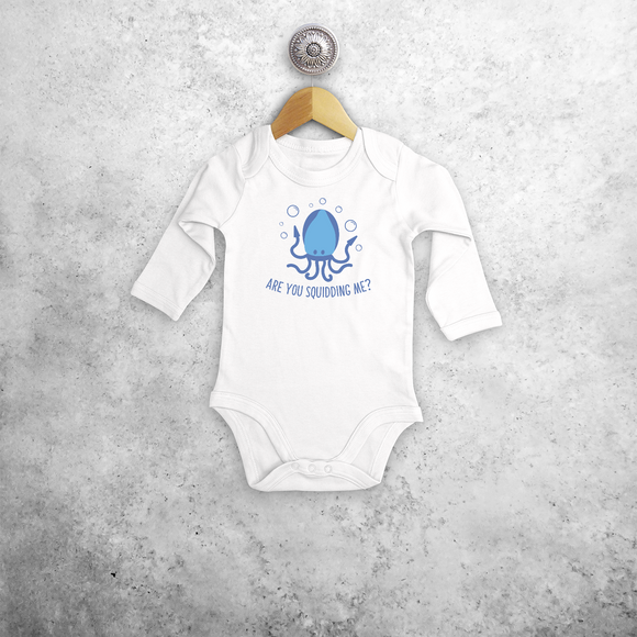 'Are you squidding me?' baby longsleeve bodysuit