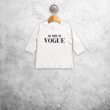 'As seen in Vogue' baby shirt met lange mouwen