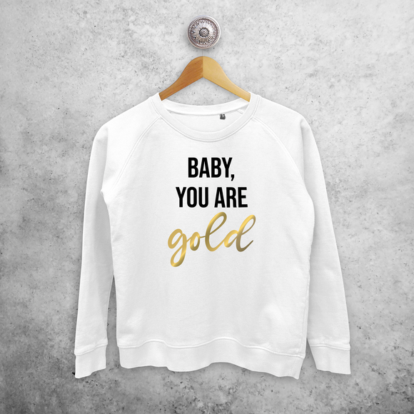 'Baby you are gold' trui