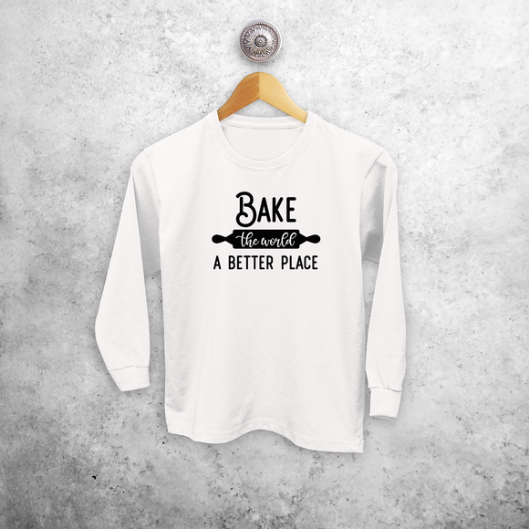 'Bake the world a better place' kind shirt met lange mouwen
