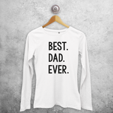 'Best. Dad. Ever.' volwassene shirt met lange mouwen