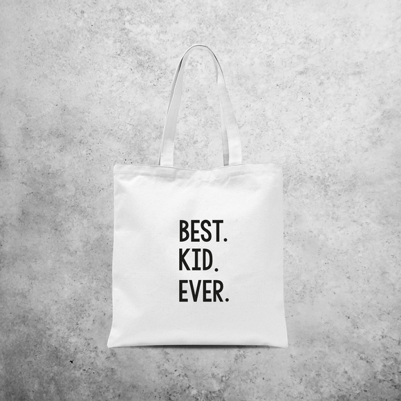 'Best. Kid. Ever.' tote bag