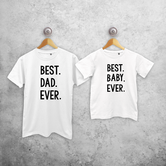 'Best. Dad. Ever.' & 'Best. Baby. Ever.' matchende shirts