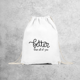 'Better than all of you' backpack