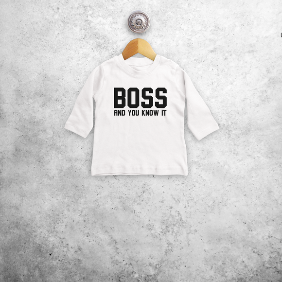 'Boss and you know it' baby shirt met lange mouwen