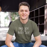'Dad life is the best life' adult shirt