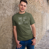 'Dad life is the best life' adult shirt