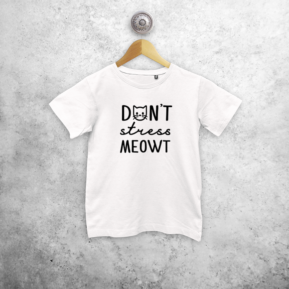 'Don't stress meowt' kids shortsleeve shirt