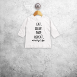 'Eat. Sleep. Poop. Repeat. #babylife' baby longsleeve shirt