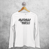 'Espresso yourself' volwassene shirt met lange mouwen