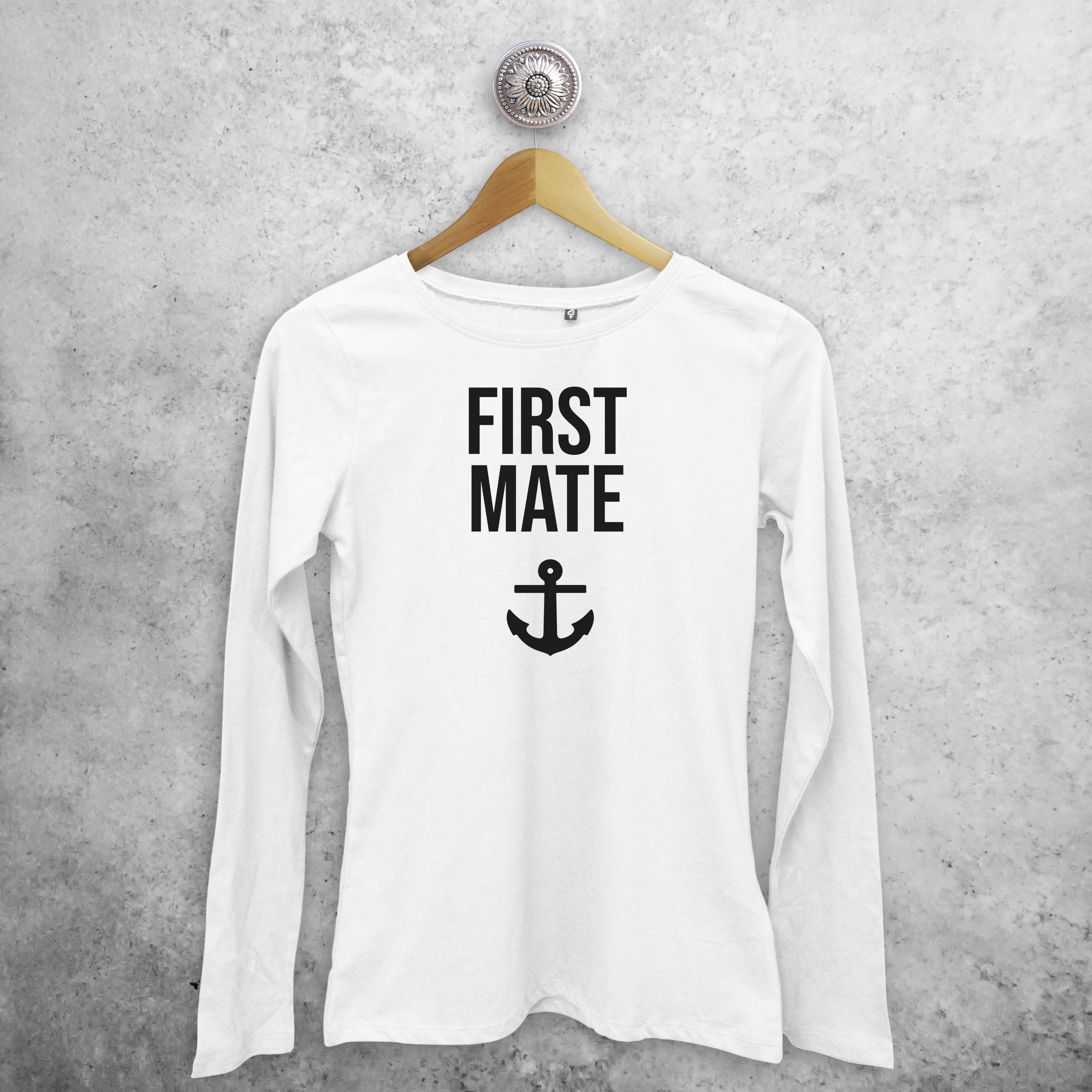 'First mate' adult longsleeve shirt