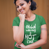 'Global warming is not cool' volwassene shirt