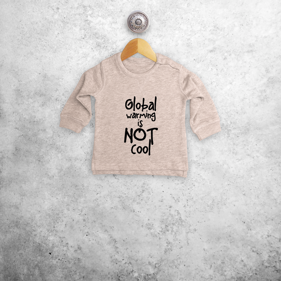 'Global warming is not cool' baby trui