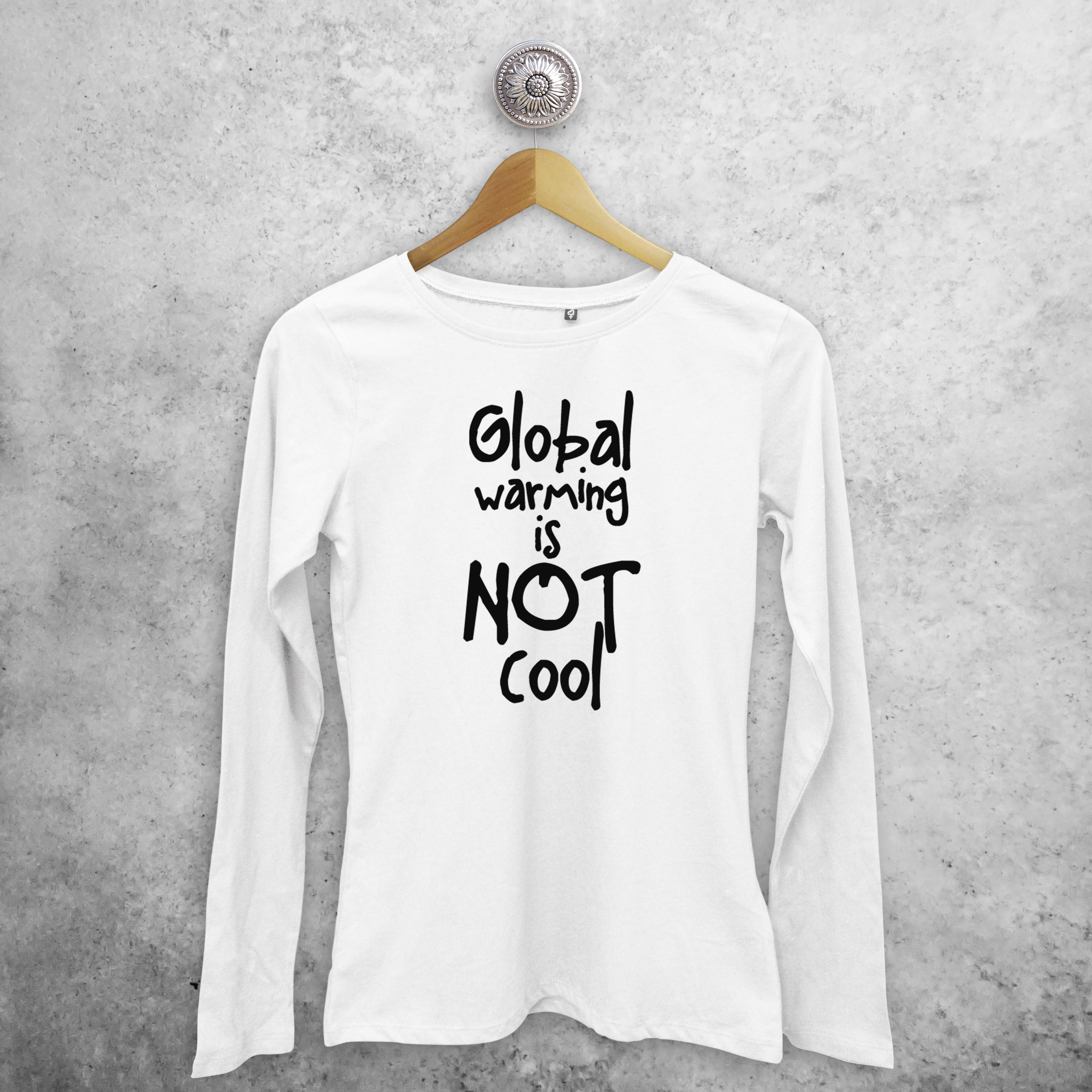'Global warming is not cool' volwassene shirt met lange mouwen