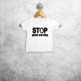 'Stop global warming' baby shortsleeve shirt