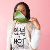'Global warming is not cool' sweater