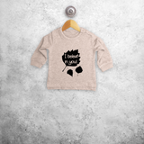 'I beleaf in you' baby sweater
