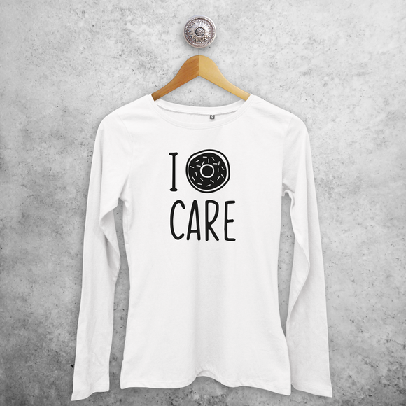 'I donut care' volwassene shirt met lange mouwen