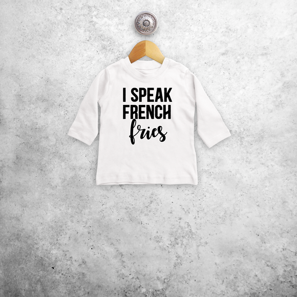 'I speak French fries' baby shirt met lange mouwen