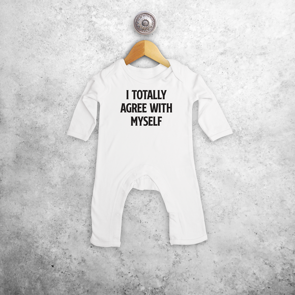 'I totally agree with myself' baby romper met lange mouwen