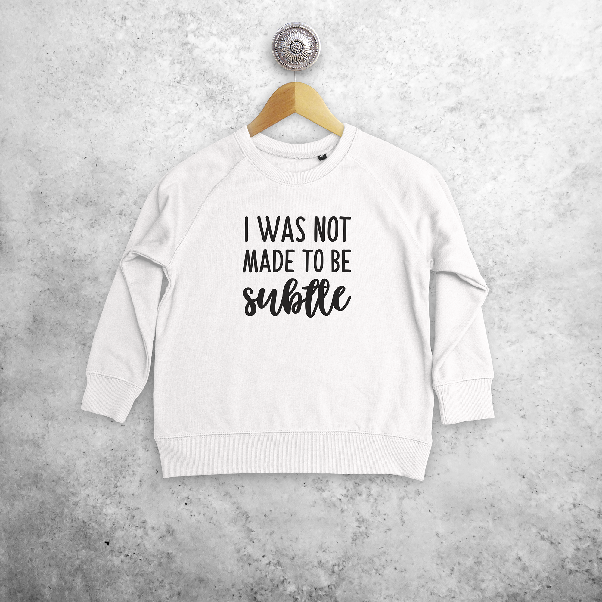'Not made to be subtle' kids sweater