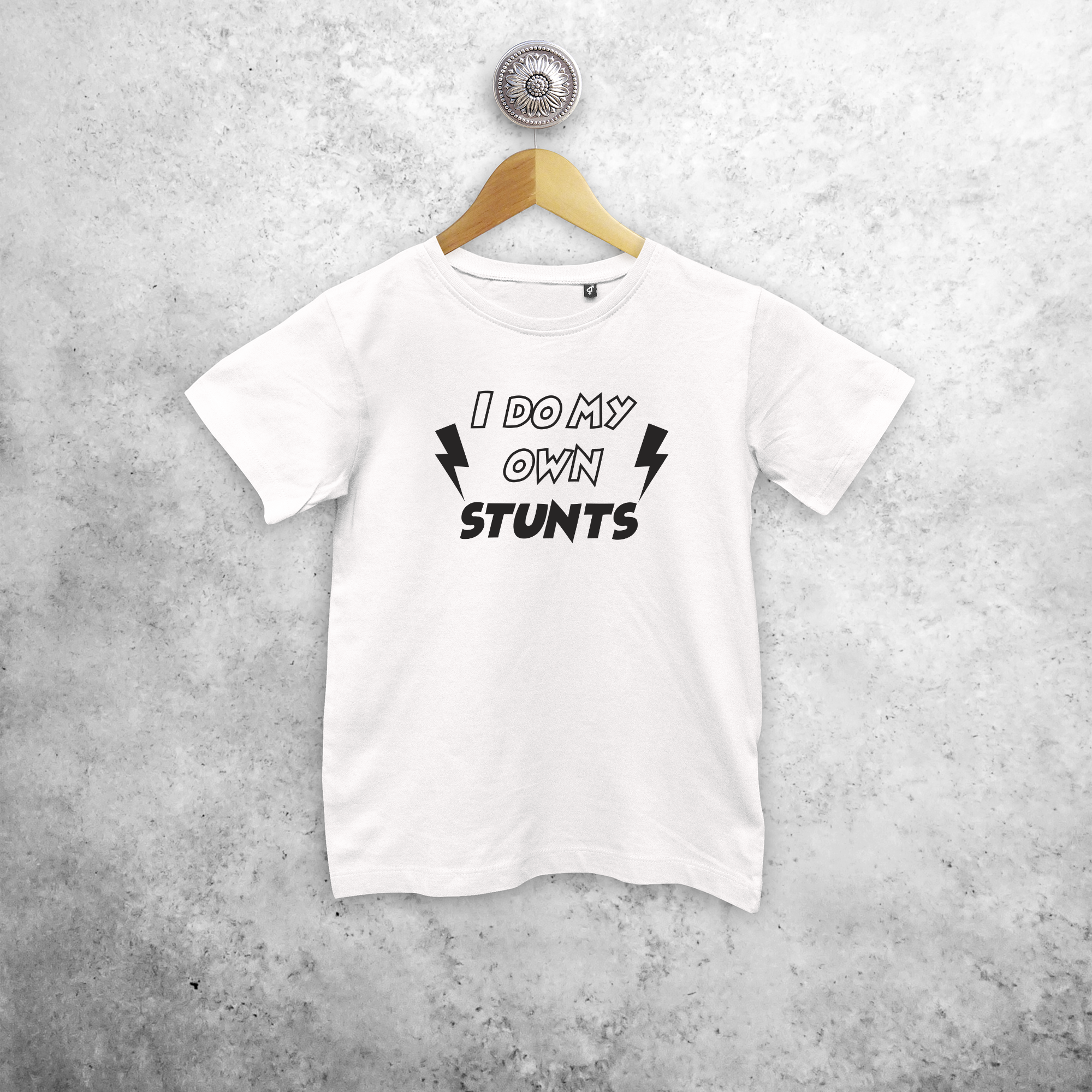 'I do my own stunts' kind shirt met korte mouwen