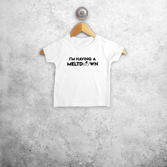 Baby or toddler shirt with short sleeves, with ‘I’m having a meltdown’ print by KMLeon.