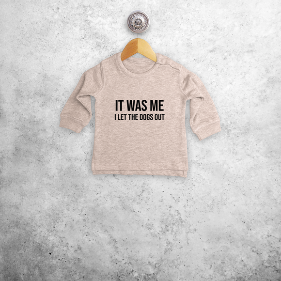 'It was me - I let the dogs out' baby sweater