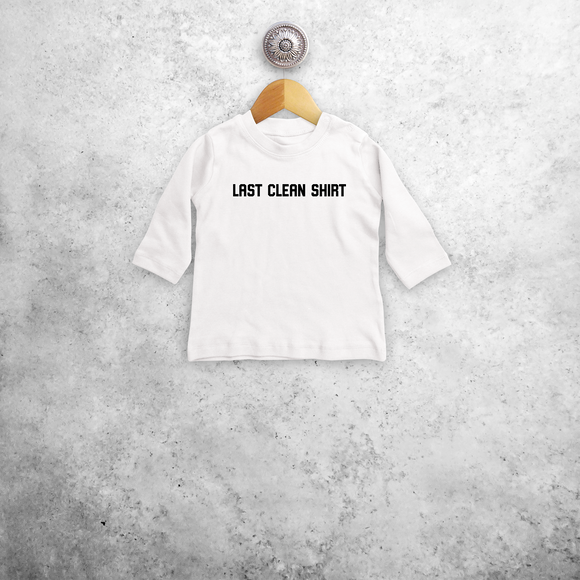 'Last clean shirt' baby shirt met lange mouwen