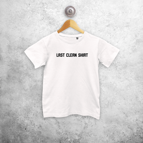 'Last clean shirt' kids shortsleeve shirt