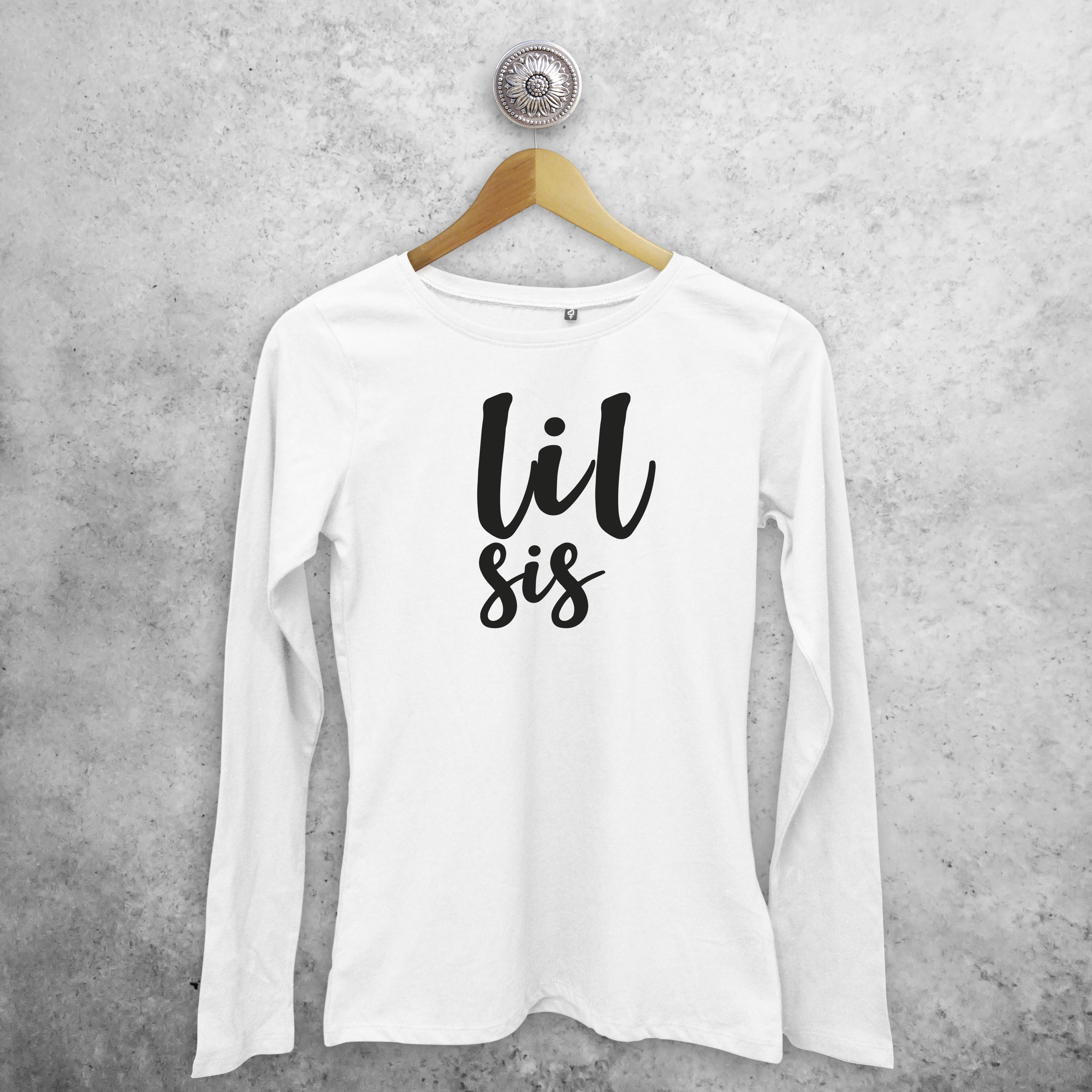 'Lil sis' adult longsleeve shirt