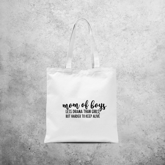 'Mom of boys - Less drama than girls, but harder to keep alive' tote bag
