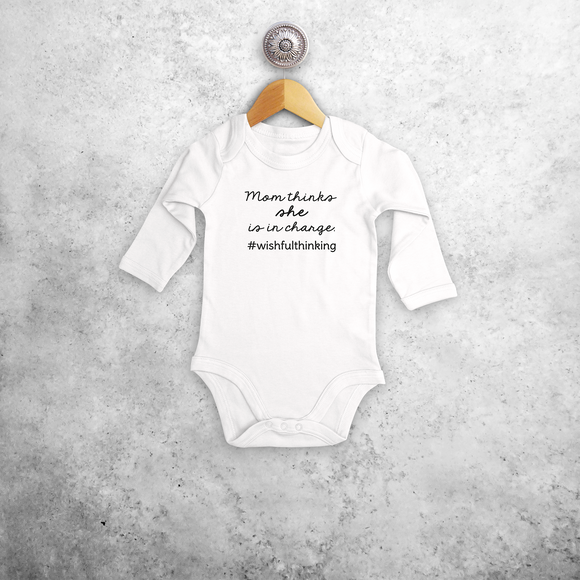 'Mom thinks she is in charge' baby longsleeve bodysuit
