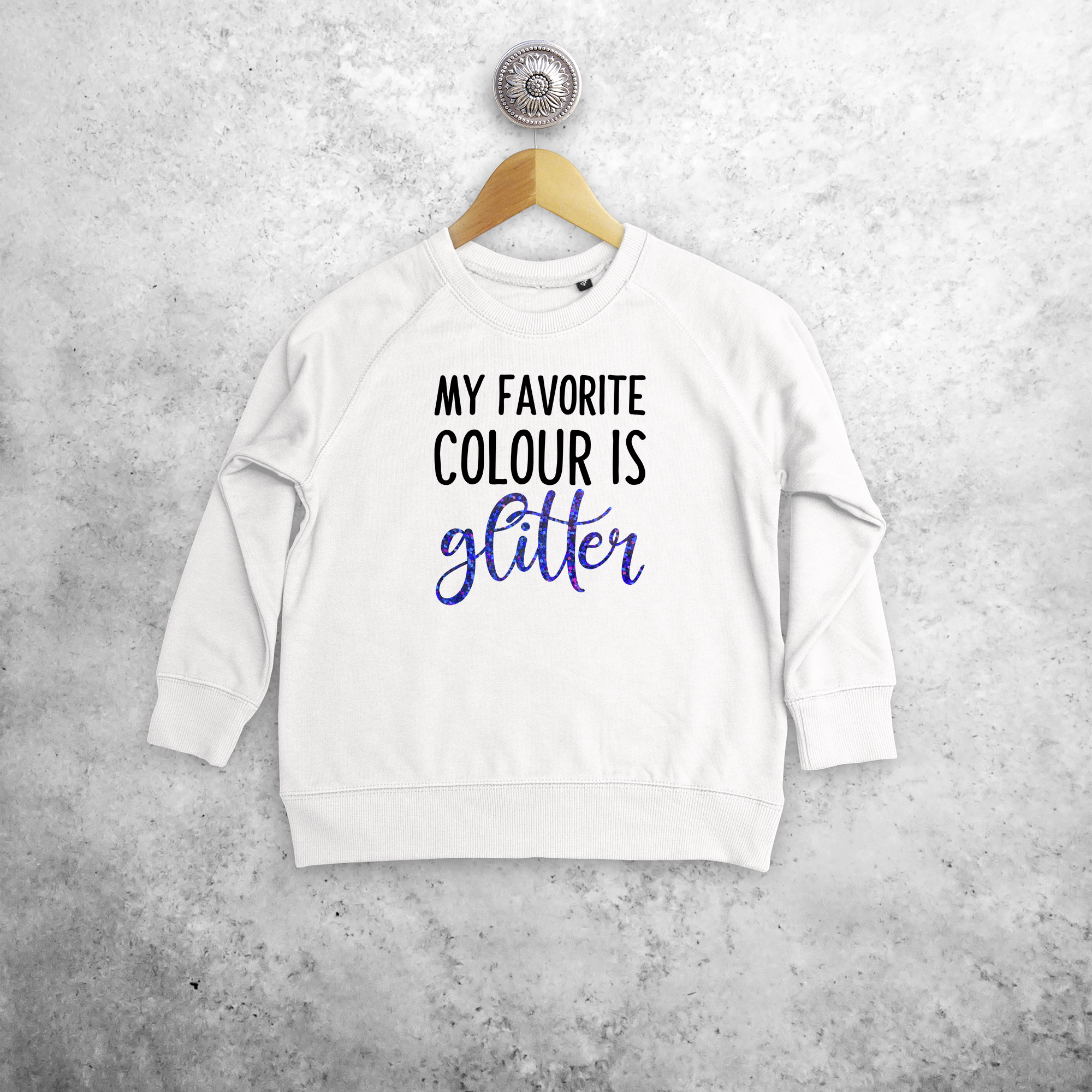 'My favorite colour is glitter' kids sweater